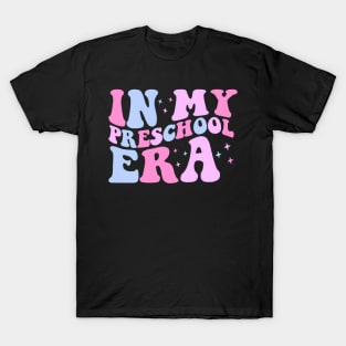 Groovy In My Preschool Era Back To School Teacher T-Shirt